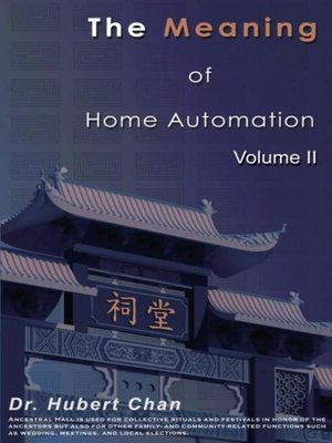 cover image of The Meaning of Home Automation (Volume II)